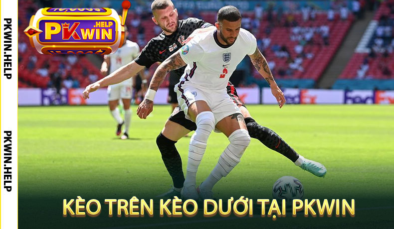 Kèo trên kèo dưới